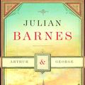 Cover Art for 9780224078771, Arthur and George by Julian Barnes