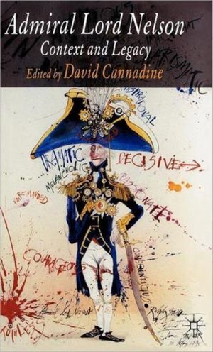 Cover Art for 9781403939067, Admiral Lord Nelson by David Cannadine