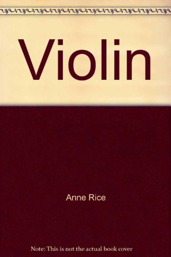 Cover Art for 9789650397043, Violin by Anne Rice