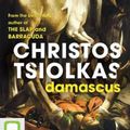 Cover Art for 9781867523116, Damascus by Christos Tsiolkas