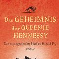 Cover Art for 9783596521227, Das Geheimnis der Queenie Hennessy: Der nie abgeschickte Brief an Harold Fry by Rachel Joyce