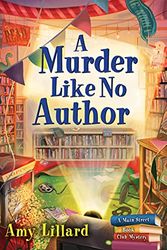 Cover Art for 0760789280245, A Murder Like No Author: 3 by Amy Lillard