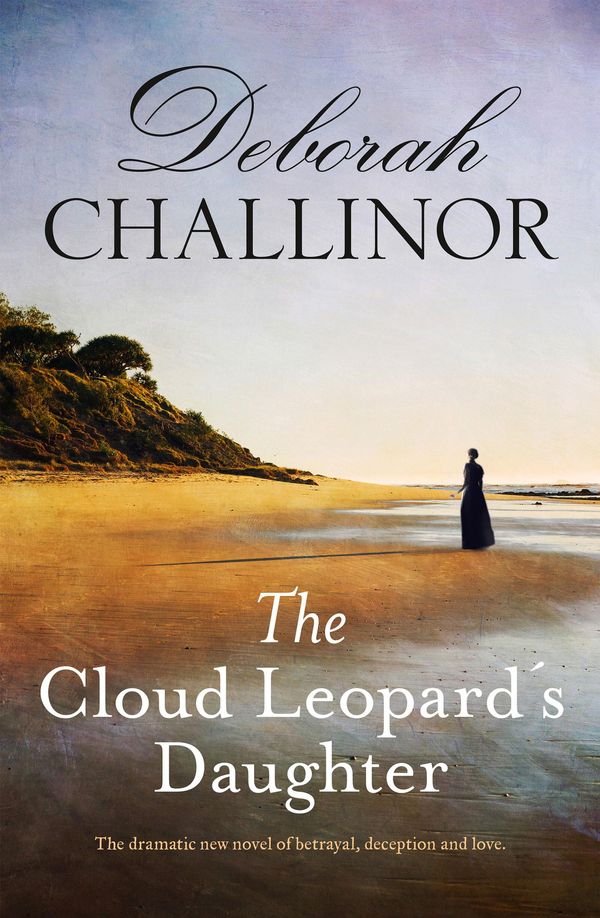 Cover Art for 9781460706299, The Cloud Leopard's Daughter by Deborah Challinor