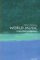 Cover Art for 9780192854292, World Music: A Very Short Introduction by Philip V. Bohlman