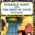 Cover Art for 9780670858491, Horrible Harry and the Drop of Doom by Suzy Kline