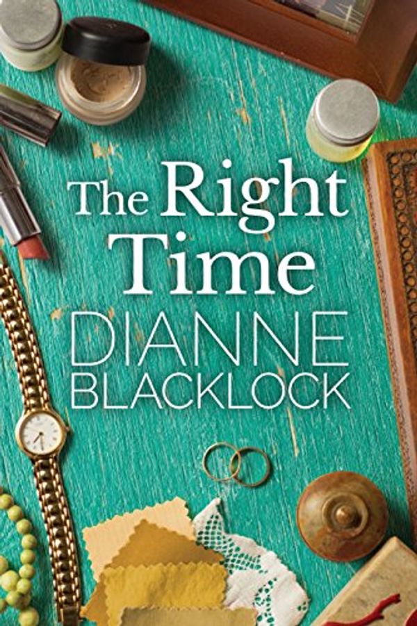 Cover Art for 9781925579697, The Right Time by Dianne Blacklock