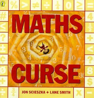 Cover Art for 9780140563818, Maths Curse by Jon Scieszka, Lane Smith