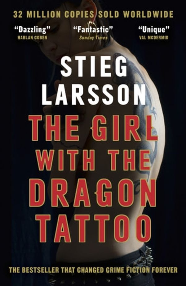 Cover Art for 9781849163279, The Girl with the Dragon Tattoo by Stieg Larsson