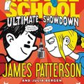 Cover Art for 9781478952619, Middle School: Ultimate Showdown by James Patterson, Julia Bergen