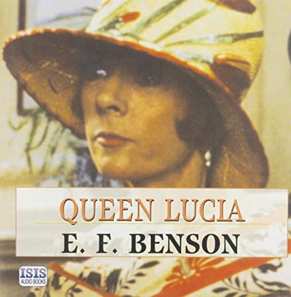 Cover Art for 9780753114780, Queen Lucia by E. F. Benson