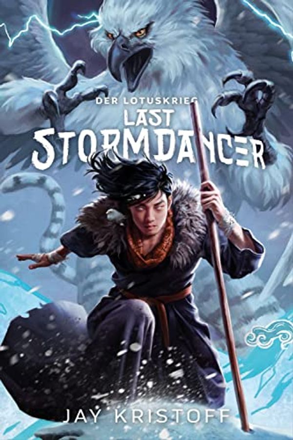 Cover Art for B09YMMX5P6, Der Lotuskrieg: Last Stormdancer (German Edition) by Jay Kristoff