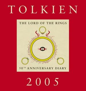 Cover Art for 9780007174034, Tolkien Diary 2005: 50th Anniversary Edition by HarperCollins