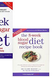 Cover Art for 9789123637157, 8-week blood sugar diet and 8-week blood sugar diet recipe book 2 books collection set - lose weight fast and reprogramme your body by Michael Mosley