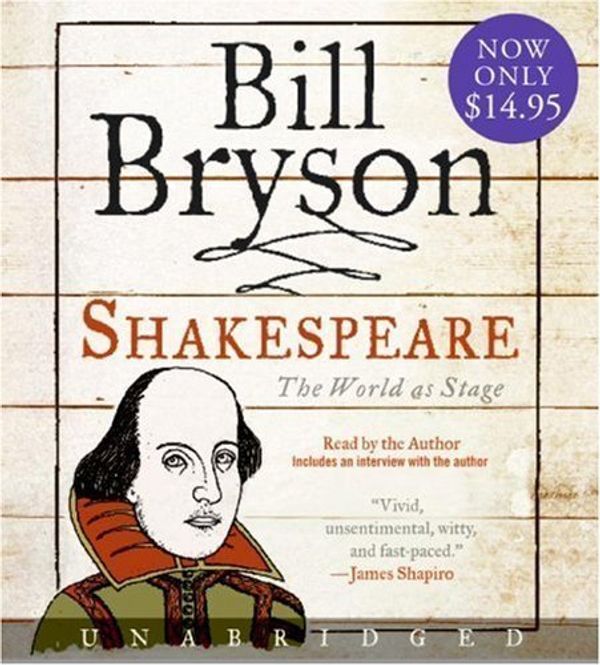 Cover Art for B00854AT40, By Bill Bryson: Shakespeare: The World as Stage [Audiobook] by Unknown