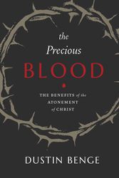 Cover Art for 9781774840863, Precious Blood by Dustin Benge