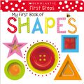 Cover Art for 9781338161519, My First Book of Shapes (Scholastic Early Learners) by Scholastic