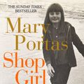 Cover Art for 9781784160319, Shop Girl by Mary Portas