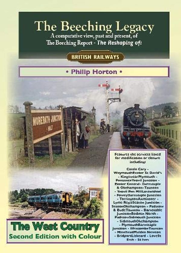 Cover Art for 9781857945461, Beeching Legacy by Philip Horton