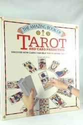 Cover Art for 9781855017696, The Amazing Book of Tarot and Card Predictions by Joan Moore