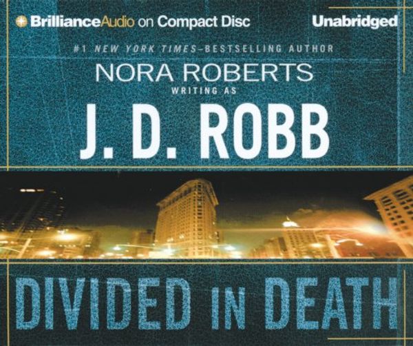 Cover Art for 9781593553951, Divided in Death by J.D. Robb
