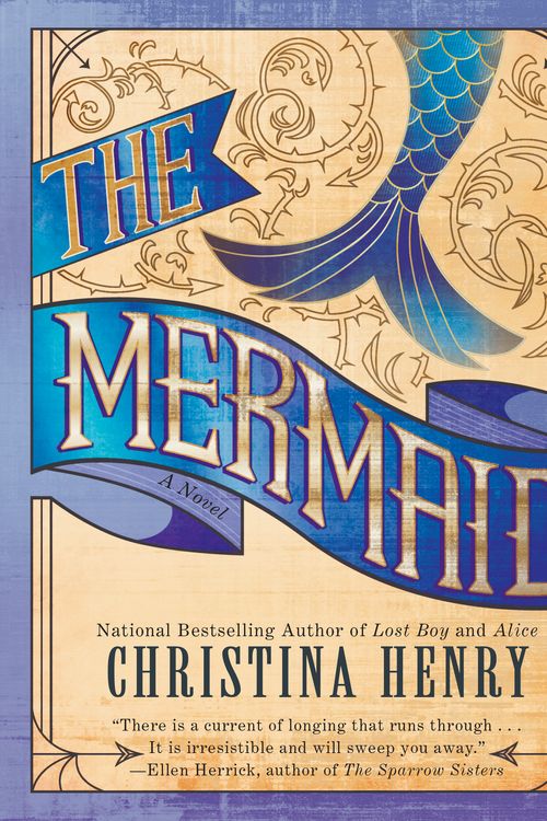 Cover Art for 9780399584046, The Mermaid by Christina Henry