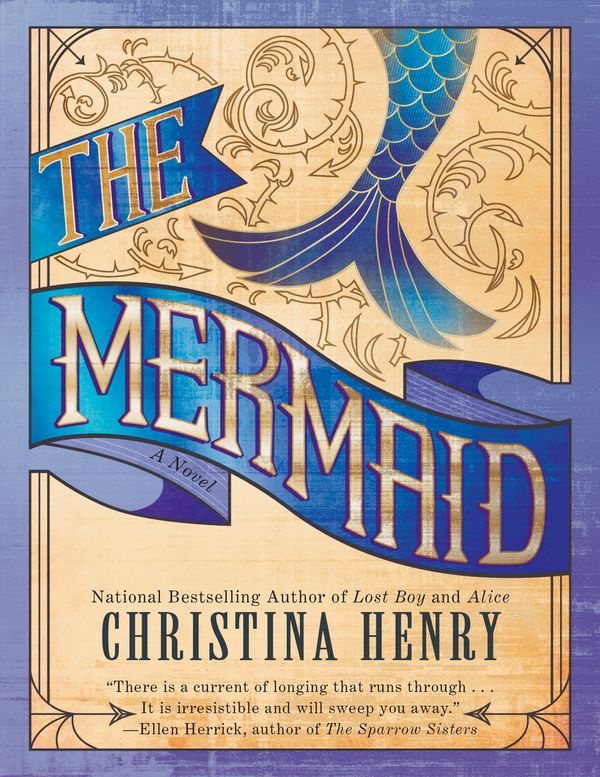 Cover Art for 9780399584046, The Mermaid by Christina Henry