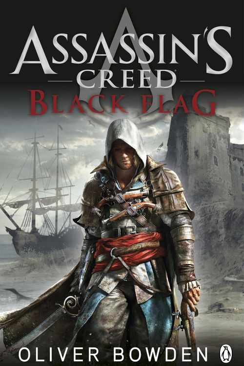 Cover Art for 9780718193751, Black Flag by Oliver Bowden
