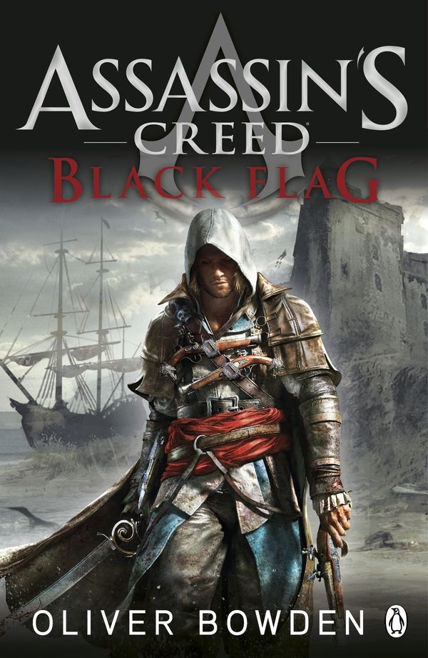 Cover Art for 9780718193751, Black Flag by Oliver Bowden