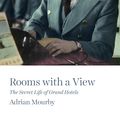 Cover Art for 9781785784019, Rooms with a View by Adrian Mourby
