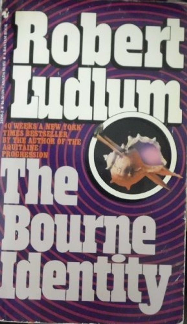 Cover Art for 9780553242966, The Bourne Identity by Robert Ludlum