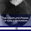 Cover Art for 9798516632860, The Complete Poems of Emily Dickinson by Emily Dickinson