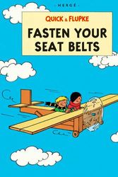 Cover Art for 9781405247429, Quick & Flupke: Fasten Your Seat Belt by Herge