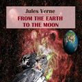 Cover Art for 9781461036425, From the Earth to the Moon by Jules Verne