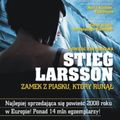 Cover Art for 9788375541274, Stieg Larsson / Zamek Z Piasku, Ktory Runal by Stieg Larsson
