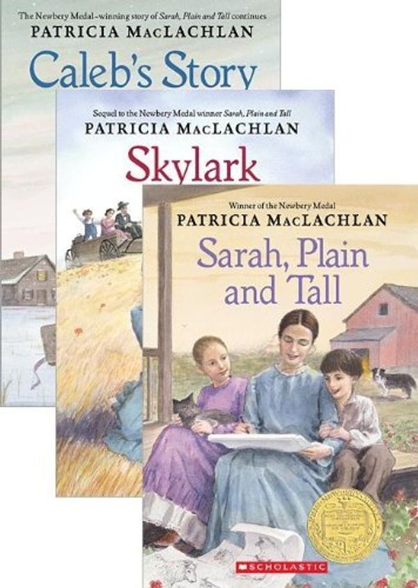 Cover Art for 9780439823388, Sarah Plain and Tall Trilogy Pack: Sarah, Plain and Tall / Caleb's Story / Skylark by Patricia MacLachlan