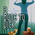Cover Art for 9781602851634, A Bone to Pick (Aurora Teagarden Mysteries, No. 2) by Charlaine Harris