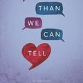 Cover Art for 9781681199917, More Than We Can Tell by Brigid Kemmerer