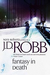 Cover Art for 9780749940782, Fantasy in Death by J. D. Robb