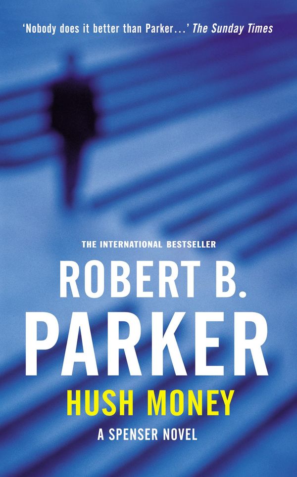 Cover Art for 9781842439937, Hush Money (The Spenser Series) by Robert B. Parker