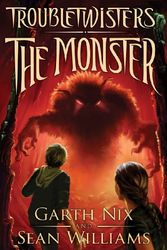 Cover Art for 9780545258982, The Monster by Garth Nix, Sean Williams
