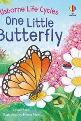 Cover Art for 9781801310819, One Little Butterfly (Life Cycles) by Lesley Sims