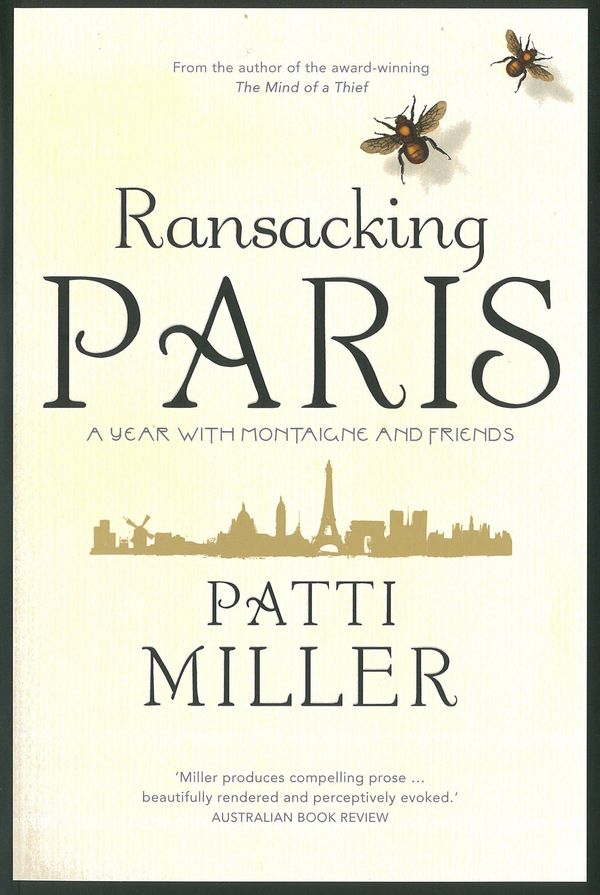 Cover Art for 9780702253393, Ransacking Paris by Patti Miller