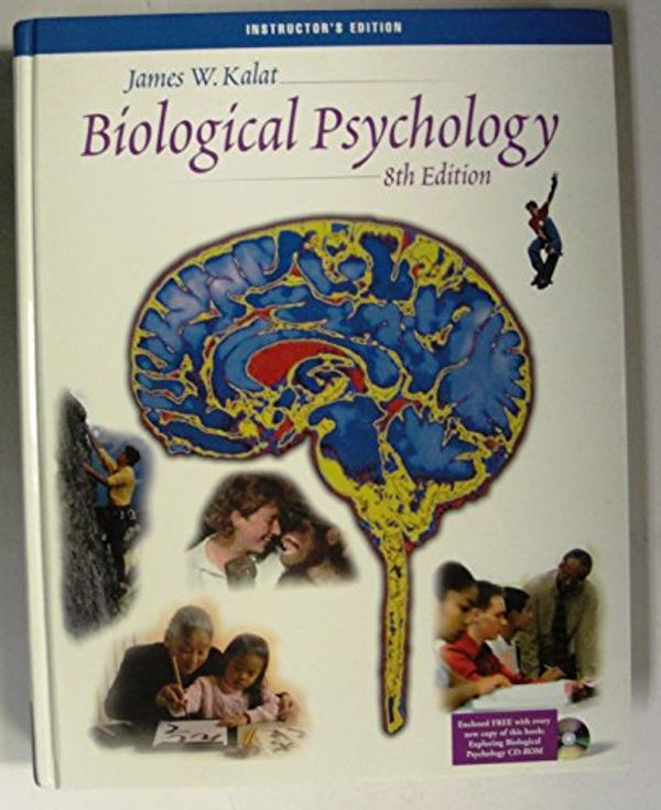 Cover Art for 9780534588595, BIOLOGICAL PSYCOLOGY (ISE) by Kalat