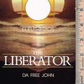 Cover Art for 9780913922675, The Liberator (Eleutherios) by Da Freejohn