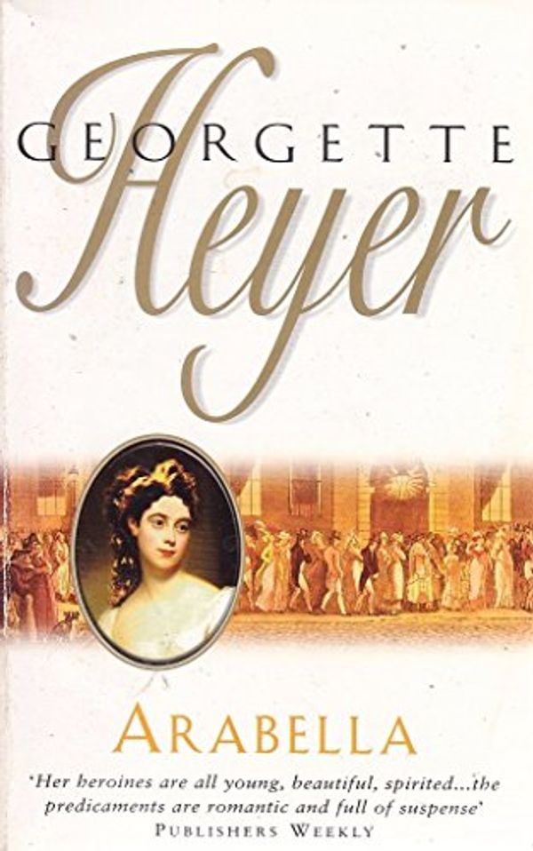 Cover Art for 9780099429371, Arabella by Georgette Heyer