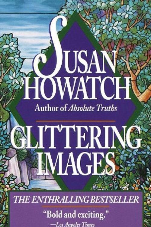 Cover Art for 9780006175926, Glittering Images by Susan Howatch