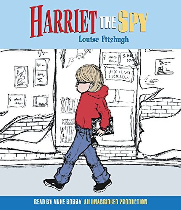 Cover Art for 9780807217801, Harriet the Spy by Louise Fitzhugh