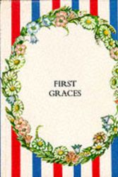 Cover Art for 9780718825614, First Graces by Tasha Tudor