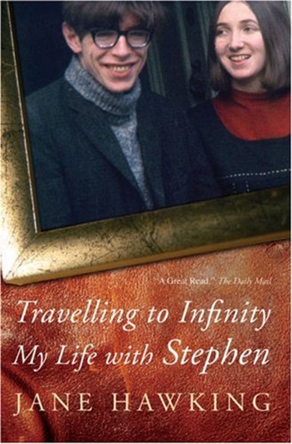 Cover Art for 9781846880650, Travelling to Infinity by Jane Hawking