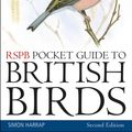 Cover Art for 9781408186725, RSPB Pocket Guide to British Birds by Simon Harrap